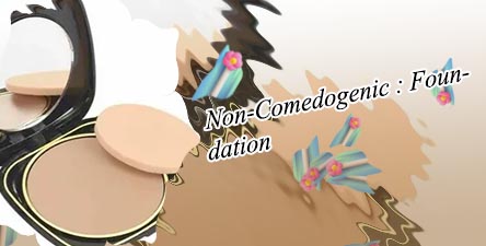 Non comedogenic powder foundation