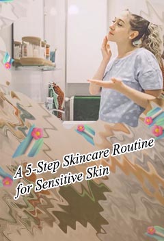 Skin care routines